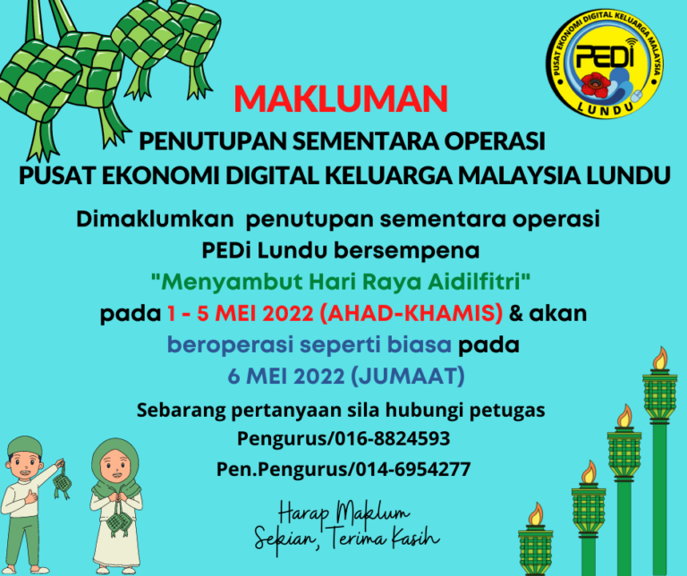 Dimaklumkan-penutupan-sementara-operasi-PEDi-Lundu-bersempena-cuti-umum-GOOD-FRIDAY-pada-15-April-2022-JUMAAT--akan-beroperasi-seperti-biasa-pada-16-April-2022-SABTU-1